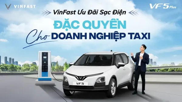 Vinfast ra mắt gói cước ưu đãi sạc điện cho khách hàng doanh nghiệp taxi